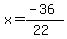 x=%28-36%29%2F%2822%29