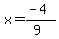 x=%28-4%29%2F%289%29