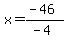 \"x=%28-46%29%2F%28-4%29\"