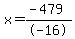 x=%28-479%29%2F-16
