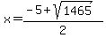 x=%28-5%2Bsqrt%281465%29%29%2F2