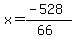 x=%28-528%29%2F%2866%29