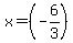 x=%28-6%2F3%29