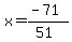 x=%28-71%29%2F%2851%29