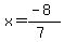 x=%28-8%29%2F%287%29