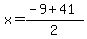 x=%28-9%2B41%29%2F2