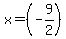 x=%28-9%2F2%29