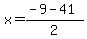 x=%28-9-41%29%2F2