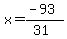 x=%28-93%29%2F%2831%29