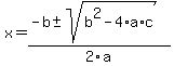 x=%28-b%2B-sqrt%28b%5E2-4%2Aa%2Ac%29%29%2F2a