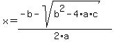 x=%28-b-sqrt%28b%5E2-4%2Aa%2Ac%29%29%2F%282%2Aa%29+