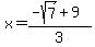 x=%28-sqrt%287%29%2B9%29%2F3