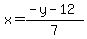 x=%28-y-12%29%2F7