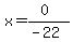 x=%280%29%2F%28-22%29