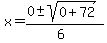 x=%280%2B-sqrt%280%2B72%29%29%2F%286%29