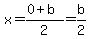 x=%280%2Bb%29%2F2=b%2F2