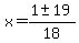 x=%281%2B-+19%29%2F18