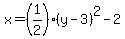 x=%281%2F2%29%28y-3%29%5E2-2+