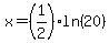 x=%281%2F2%29ln%2820%29