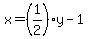 x=%281%2F2%29y-1