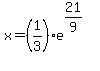x=%281%2F3%29%2Ae%5E%2821%2F9%29%5E%22%22