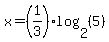 x=%281%2F3%29log%282%2C%285%29%29