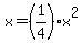 x=%281%2F4%29x%5E2