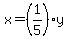 x=%281%2F5%29y