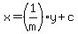 x=%281%2Fm%29y%2Bc