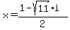 x=%281-sqrt%2811%29i%29%2F2