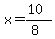 x=%2810%29%2F%288%29