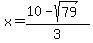 x=%2810-sqrt%2879%29%29%2F3