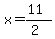 x=%2811%29%2F%282%29