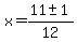 x=%2811%2B-+1%29%2F12