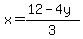x=%2812-4y%29%2F3
