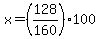 x=%28128%2F160%29100
