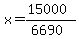 x=%2815000%29%2F%286690%29