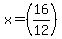 x=%2816%2F12%29