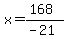 x=%28168%29%2F%28-21%29