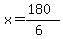 x=%28180%29%2F%286%29
