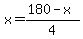 x=%28180-x%29%2F4