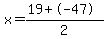 x=%2819%2B-47%29%2F2