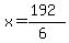 x=%28192%29%2F%286%29