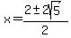 x=%282%2B-+2sqrt%285%29%29%2F2