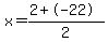 x=%282%2B-22%29%2F2