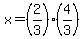 x=%282%2F3%29%284%2F3%29