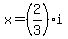 x=%282%2F3%29i