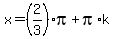 x=%282%2F3%29pi%2Bpi%2Ak
