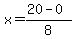 x=%2820+-+0%29%2F8
