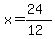x=%2824%29%2F%2812%29